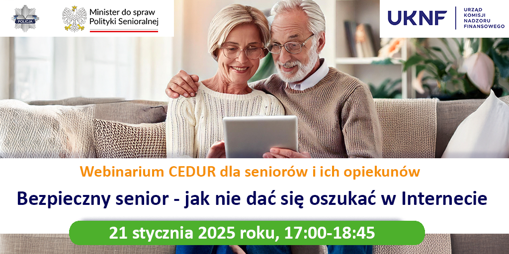 Grafika_-_Urzad_KNF_-_webinarium_CEDUR_dla_seniorow_i_ich_opiekunow_-_21_stycznia_2025_roku(1)